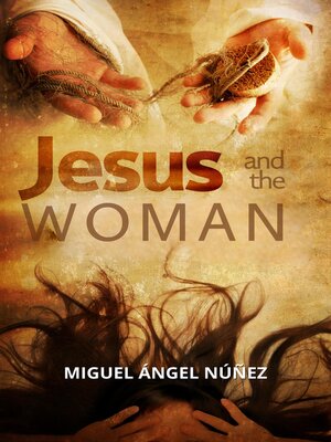 cover image of Jesus and the woman